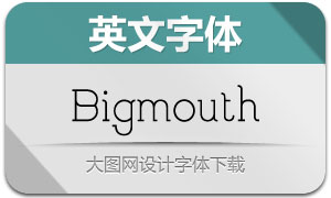 Bigmouth(Ӣ)