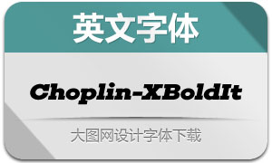Choplin-ExtraBoldItalic()