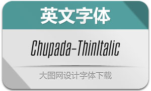 Chupada-ThinItalic(Ӣ)