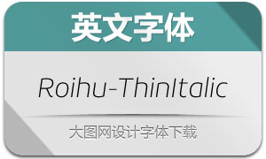 Roihu-ThinItalic(Ӣ)