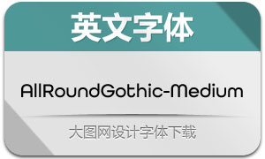 AllRoundGothic-Medium()