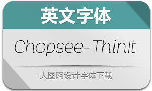 Chopsee-ThinItalic(Ӣ)