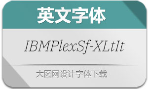 IBMPlexSerif-ExtraLtIt(Ӣ)