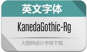 KanedaGothic-Regular(Ӣ)