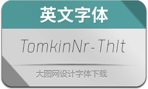TomkinNr-ThinItalic(Ӣ)