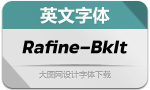 Rafine-BlackItalic(英文字体)