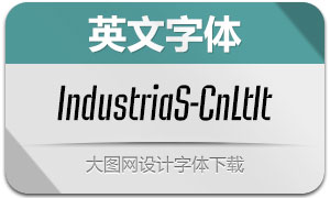 IndustriaSans-CnLtIt(英文字体)
