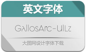 GallosArchitype-UlLt(英文字体)