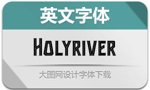 Holyriver(英文字体)