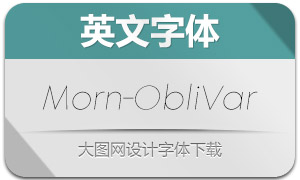 Morn-ObliqueVariable(英文字体)